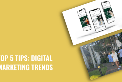 Top 5 Tips – Digital Marketing Trends