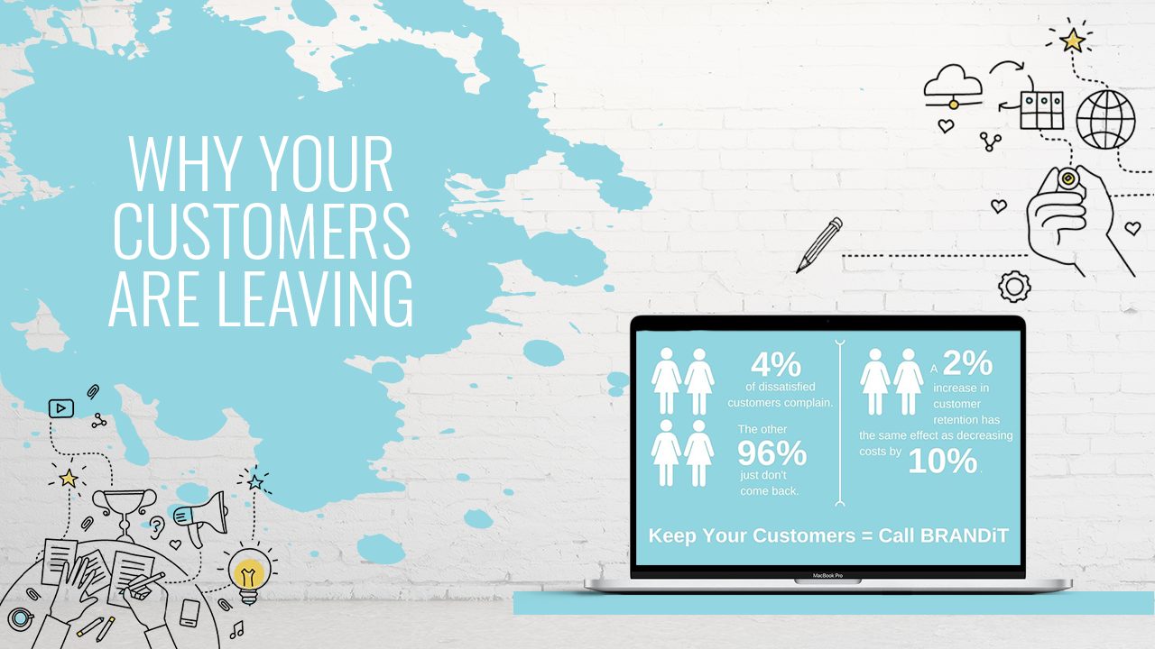 Why customers are leaving