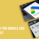 Are You Looking For Google Ads Services But Don't Know Where to Start?